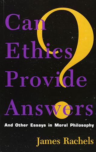 Can Ethics Provide Answers?: And Other Essays in Moral Philosophy (Studies in Social, Political, and Legal Philosophy) von Rowman & Littlefield Publishers